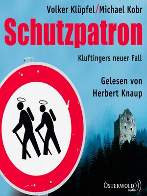 cover image of Schutzpatron--Die Komplettlesung (Ein Kluftinger-Krimi 6)